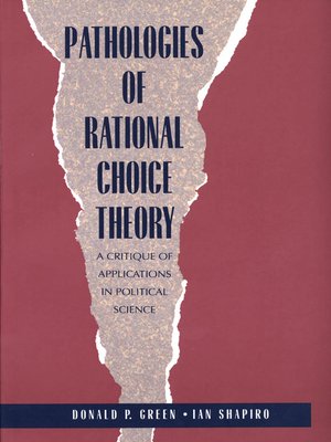 cover image of Pathologies of Rational Choice Theory